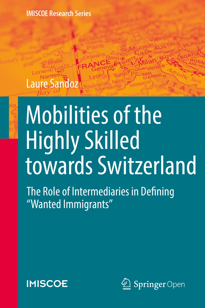 Cover of Mobilities of the Highly Skilled towards Switzerland