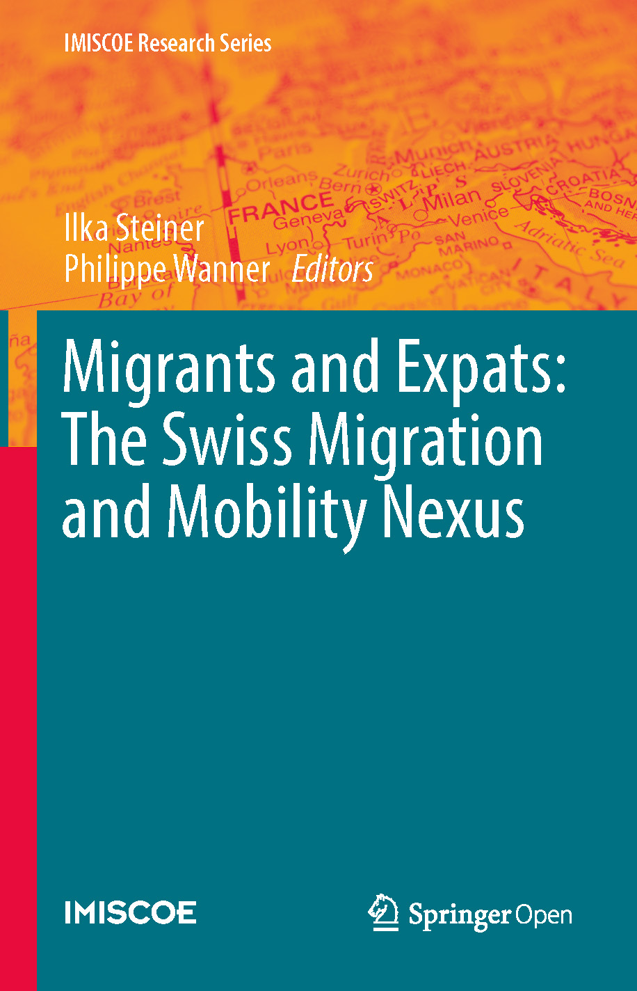 Cover of Migrants and Expats: The Swiss Migration and Mobility Nexus