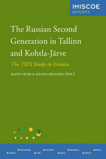 Cover of The Russian Second Generation in Tallinn and Kohtla-Järve