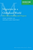 Migration in A Globalised World : New Research Issues and Prospects